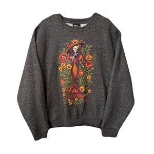 Hasta Siempre La Catrina Day of The Dead Calavera Sweatshirt Unisex XL Grey